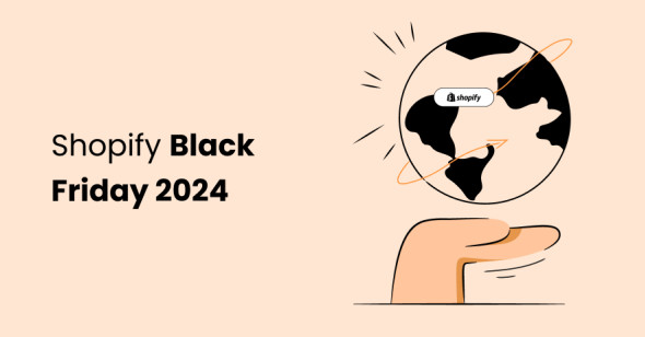 2024 Black Friday: How to Prepare Your Shopify Store?